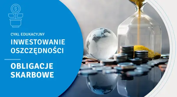 Czym jest obligacja i jak może wpłynąć na Twoje inwestycje?