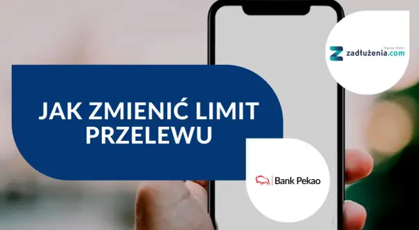 Jak zmienić limit Pekao i uniknąć problemów z transakcjami