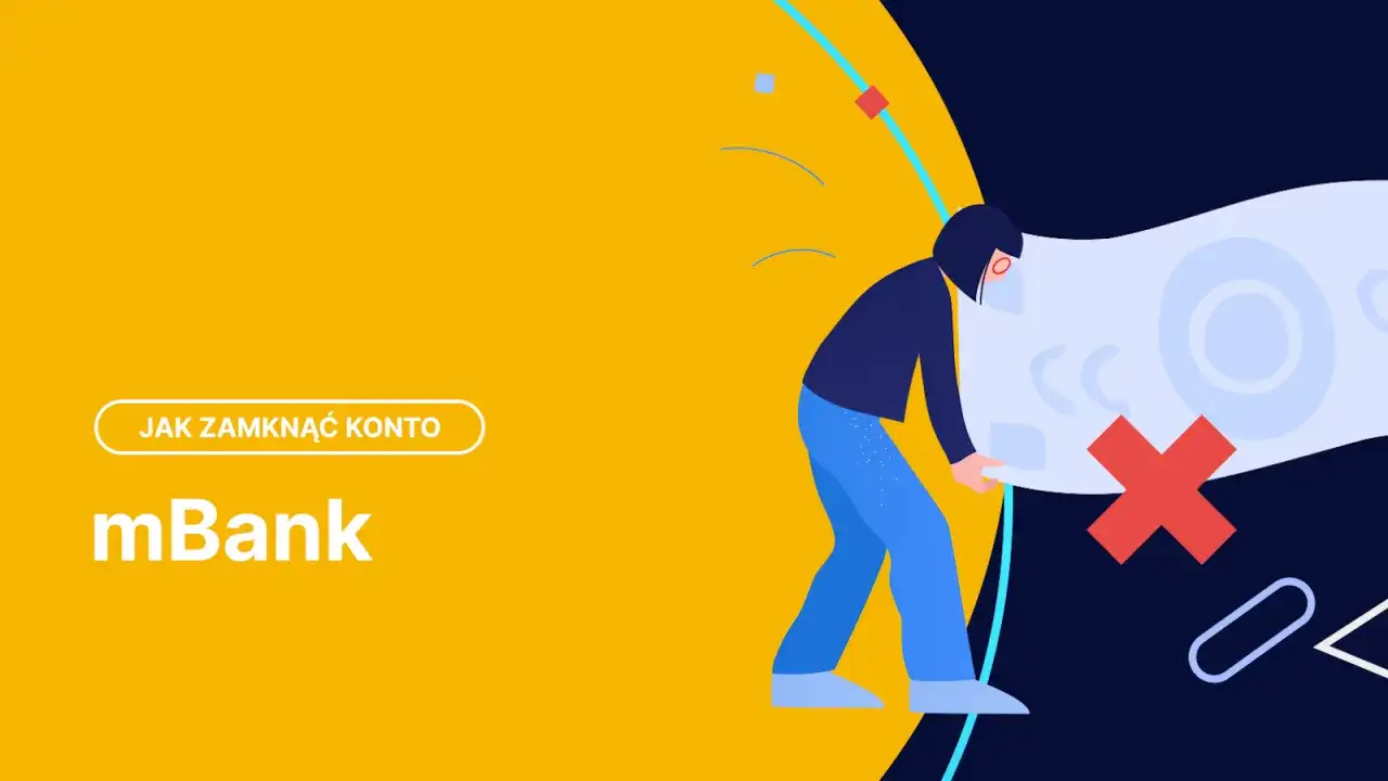 Ilustracja z napisem "Jak zamknąć konto w mBanku". Postać pochyla się nad symbolem przekreślonego konta.