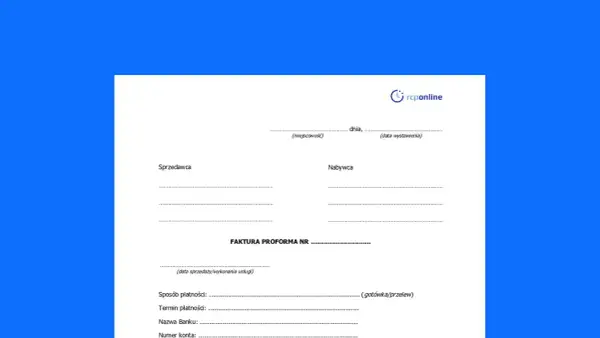 Szablon faktury proforma co to? Dokument zawiera pola na dane sprzedawcy, nabywcy, numer faktury, datę wystawienia i płatności.